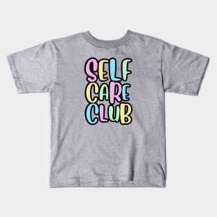 Self Care Club Kids T-Shirt